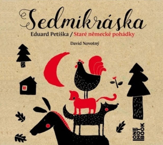 Аудио Sedmikráska Eduard Petiška