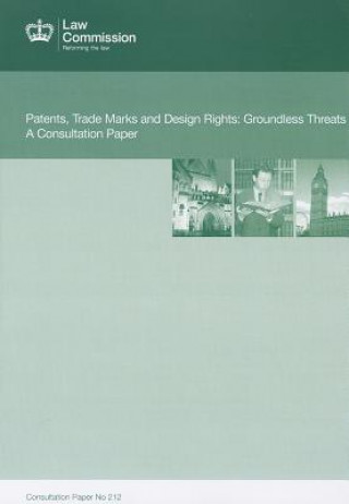 Carte Patents, Trade Marks and Design Rights: Groundless Threats The Stationery Office