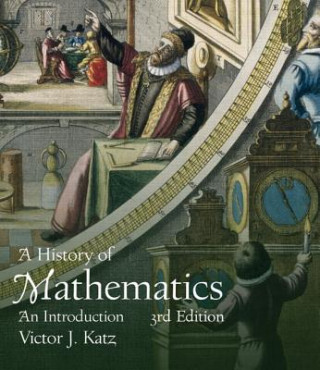 Carte History of Mathematics, a (Classic Version) Victor J. Katz