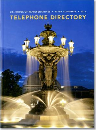 Książka House of Representatives Telephone Directory: 2015 Senate