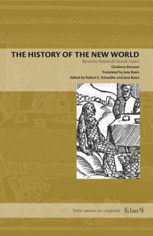 Buch History of the New World Girolamo Benzoni