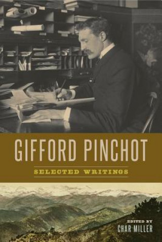 Kniha Gifford Pinchot Gifford Pinchot