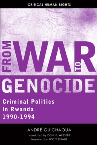 Kniha From War to Genocide Andre Guichaoua