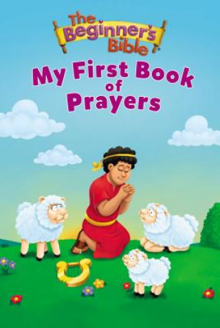 Kniha Beginner's Bible My First Book of Prayers Zondervan