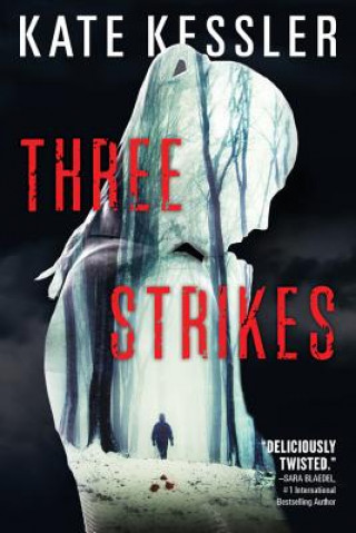 Buch Three Strikes Kate Kessler