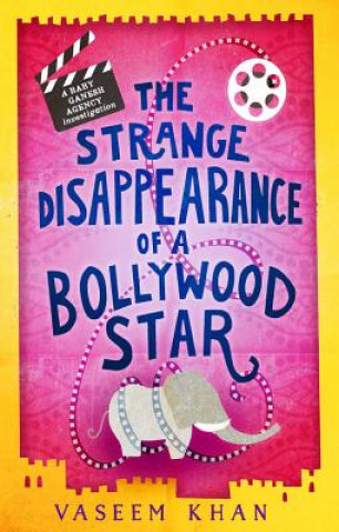 Книга The Strange Disappearance of a Bollywood Star Vaseem Khan