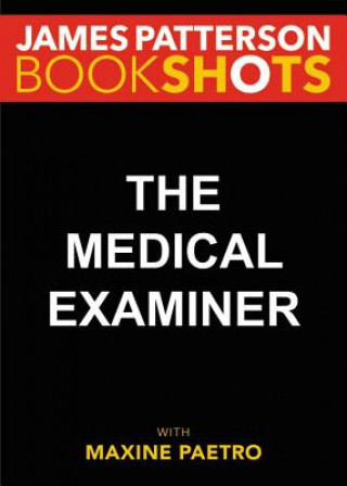 Kniha The Medical Examiner James Patterson