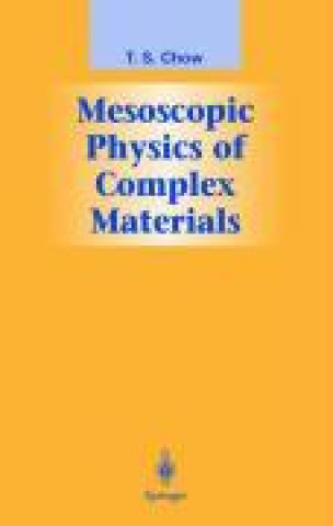 Carte MESOSCOPIC PHYSICS OF COMPLEX T. S. Chow