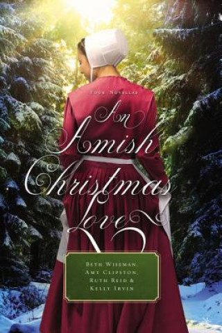 Carte Amish Christmas Love Beth Wiseman