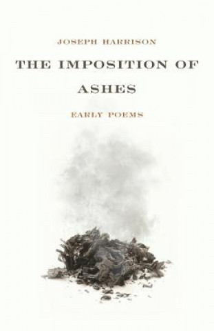 Carte IMPOSITION OF ASHES Joseph Harrison