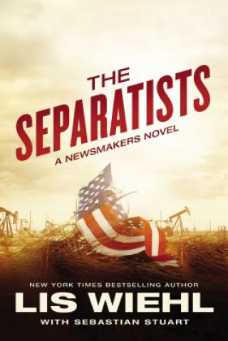 Libro The Separatists Lis Wiehl