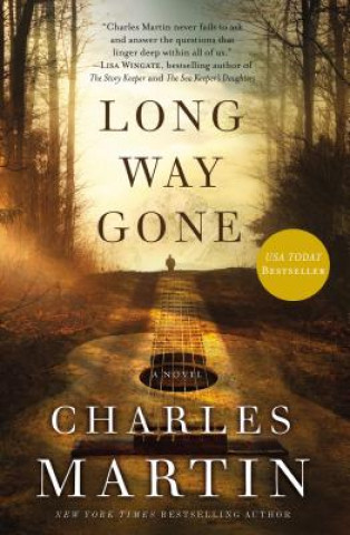 Book Long Way Gone Charles Martin