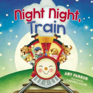 Kniha Night Night, Train Amy Parker