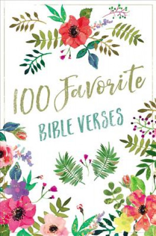 Kniha 100 Favorite Bible Verses Thomas Nelson