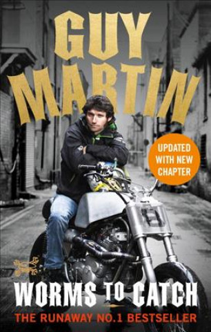 Könyv Guy Martin: Worms to Catch Guy Martin
