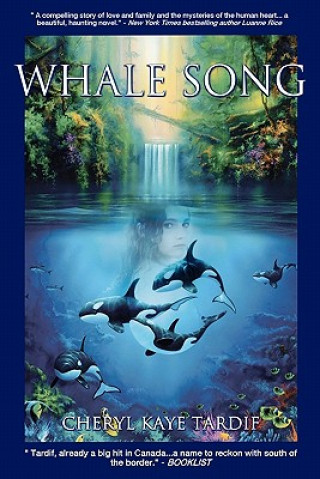 Knjiga Whale Song Cheryl Kaye Tardif