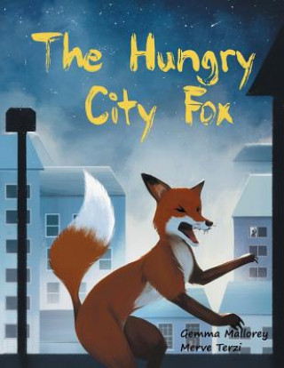 Knjiga Hungry City Fox Gemma Mallorey