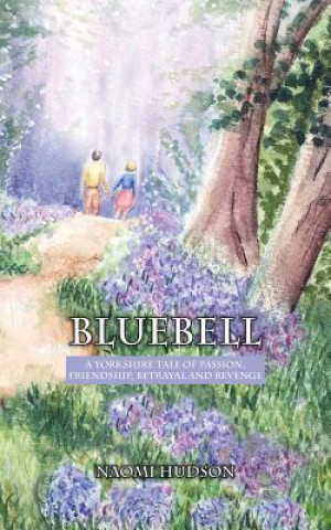 Книга Bluebell Naomi Hudson