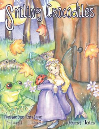 Knjiga Smiling Crocodiles Marianne Dyer