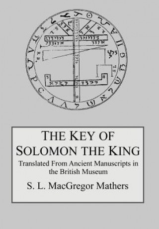 Knjiga Key of Solomon the King S. L. MacGregor Mathers
