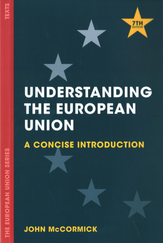 Kniha Understanding the European Union John McCormick