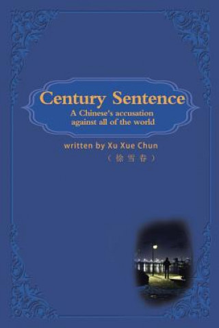 Livre Century Sentence ??? Xu Xue Chun