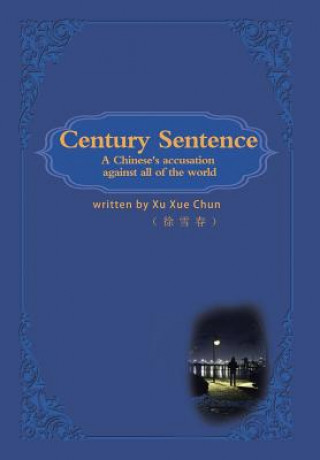 Livre Century Sentence ??? Xu Xue Chun