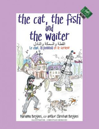 Книга Cat, the Fish and the Waiter (Arabic Edition) Marianna Bergues