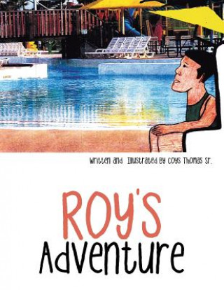 Buch Roy's Adventure Coys Thomas Sr.