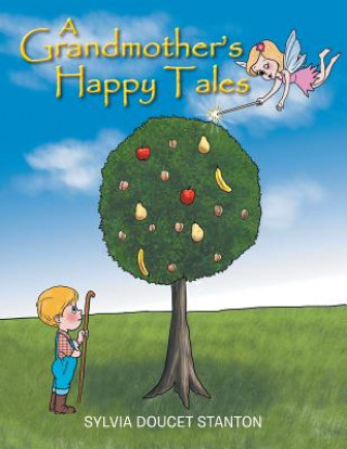 Carte Grandmother's Happy Tales Sylvia Doucet Stanton