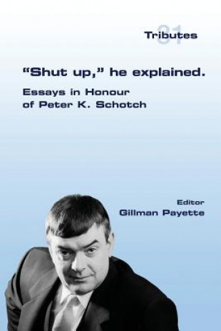 Boek Shut up, he explained. Gillman Payette