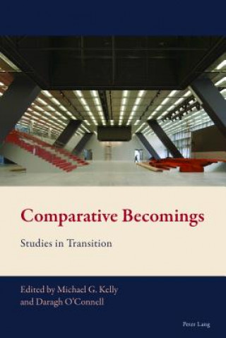 Book Comparative Becomings Michael G. Kelly