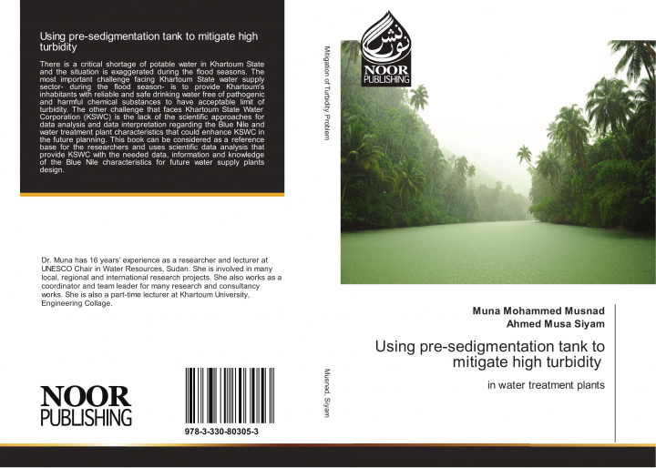 Könyv Using pre-sedigmentation tank to mitigate high turbidity Muna Mohammed Musnad