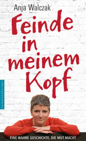 Buch Feinde in meinem Kopf Anja Walczak