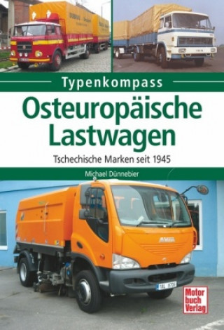 Könyv Osteuropäische Lastwagen & Busse Michael Dünnebier