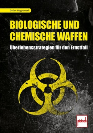 Kniha Biologische und chemische Gefahren Detlev Hoppenrath