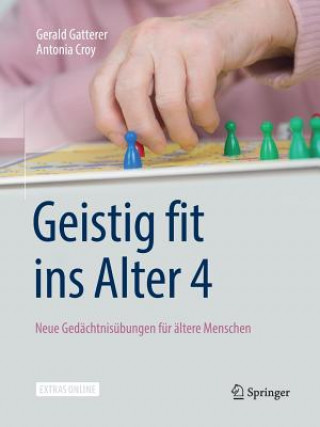 Könyv Geistig Fit Ins Alter 4 Gerald Gatterer
