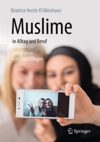 Carte Muslime in Alltag und Beruf Béatrice Hecht-El Minshawi