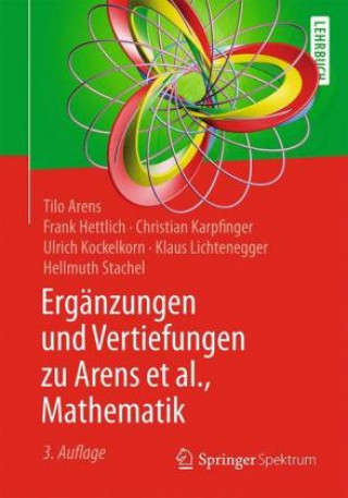 Kniha Erganzungen und Vertiefungen zu Arens et al., Mathematik Tilo Arens
