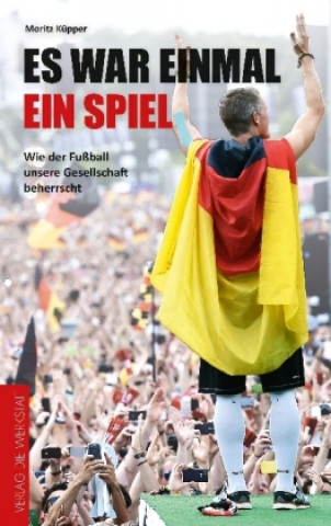 Book Es war einmal ein Spiel Moritz Küpper