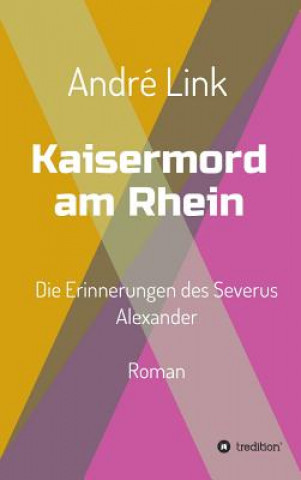Carte Kaisermord am Rhein André Link