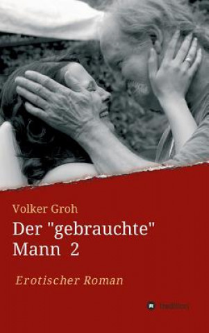 Carte gebrauchte Mann Volker Groh