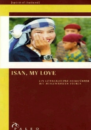 Kniha ISAN, MY LOVE (reprint) Detlev Franz Neufert