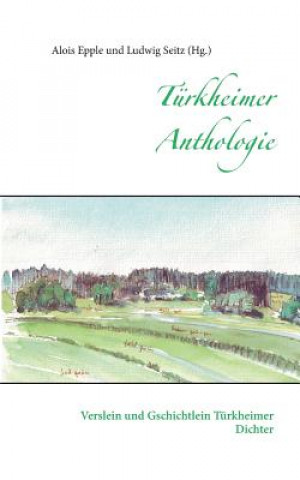 Kniha Turkheimer Anthologie Alois Epple