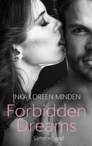 Książka Forbidden Dreams Inka Loreen Minden