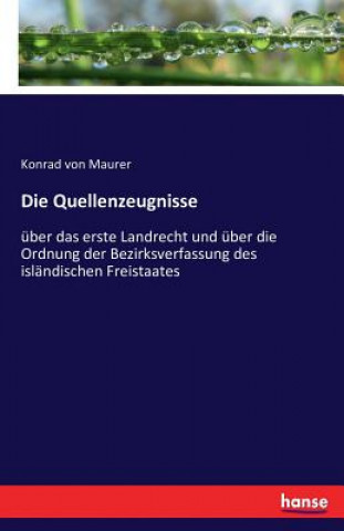 Kniha Quellenzeugnisse Konrad Von Maurer