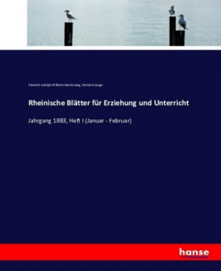 Book Rheinische Blatter fur Erziehung und Unterricht Friedrich Adolph Wilhelm Diesterweg