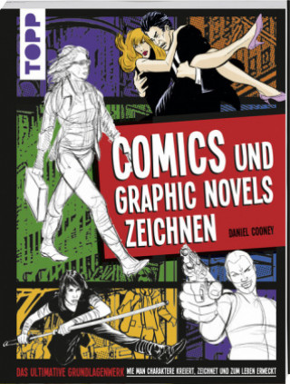 Kniha Comics und Graphic Novels zeichnen Daniel Cooney