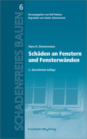 Carte Schäden an Fenstern und Fensterwänden Hans-H. Zimmermann