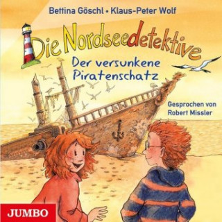 Audio Die Nordseedetektive 05. Der versunkene Piratenschatz Klaus-Peter Wolf